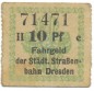 Preview: Dresden , Notgeld 10 Pfennig Schein F-kfr. Tieste 1475.260.05 S o.D. Verkehrsausgabe -4097-