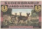 Preview: Notgeld Jagdverein Süderbrarup 1295.1.a , 1 Mark Schein in kfr. o.D. Schleswig Holstein Seriennotgeld
