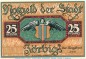 Preview: Notgeld Stadt Zörbig 1475.3.b , 25 Pfennig Nr. 5 mit Signatur in kfr. o.D. , Sachsen Anhalt Seriennotgeld