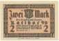 Preview: Ratibor , Notgeld 2 Mark Schein -blanco- unc-kfr. M-G 1100.1.c , OSL o.D. Seriennotgeld -5809-