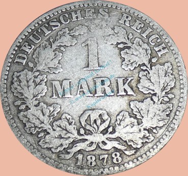 1 Mark Kursmünze deutsches Kaiserreich 1878 F -kleiner Adler- s. J.9 -0955-