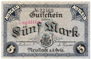 Neustadt Orla , Banknote 5 Mark Schein , Geiger 379.01 , TH 1918 Grossnotgeld -3687-