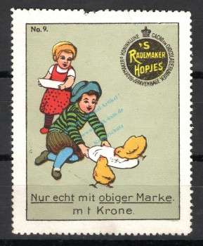 Reklamemarke Gravenhage Nr.9 -Rademaker's Koninklijke Cacao en Chocoladefabriek- unc-kfr. -0240-