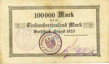 Burscheid , Banknote 100.000 Mark Schein gbrr. Keller 696 , Rheinland 1923 Inflation