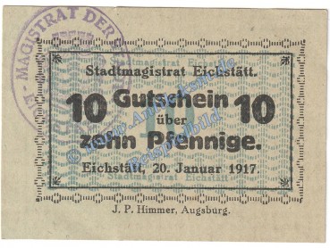 Eichstätt , Notgeld 10 Pfennig Schein in kfr. Tieste 1605.05.06 , Bayern 1917 Verkehrsausgabe