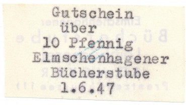 Elmschenhagen , Notgeld 10 Pfennig -Juni- unc-kfr. Schleswig 1947 Notgeld 1945-48