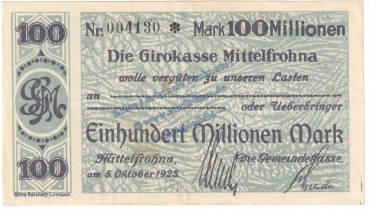 Mittelfrohna , Banknote 100 Millionen Mark Schein in gbr. Keller 3577.II.b , Sachsen 1923 Grossnotgeld - Inflation