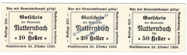 Natternbach , Notgeld Set mit 3 Scheinen in kfr. K-K S.643.IV.e , Oberösterreich o.D.