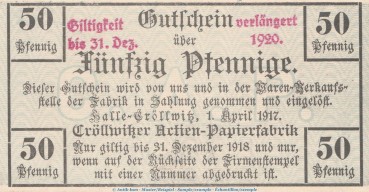 Notgeld Aktien Papierfabrik Halle-Cröllwitz 2745.05.15 , 50 Pfennig verlängert in kfr. von 1917 , Sachsen Anhalt Verkehrsausgabe