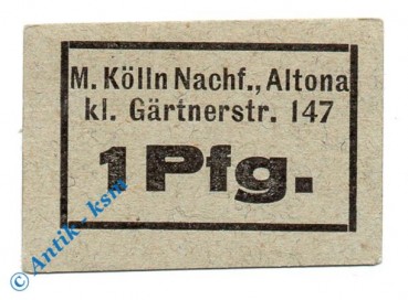Notgeld Altona , M. Kölln , 1 Pfennig Schein , Tieste 0080.25.01 , Schleswig Holstein Verkehrsausgabe