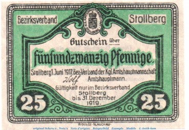 Notgeld Amtshauptmannschaft Stollberg 1705.05.05 , 25 Pfennig Schein in kfr. von 1917 , Sachsen Verkehrsausgabe