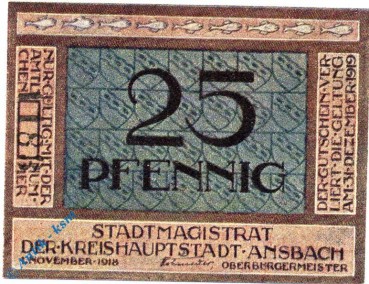 Notgeld Ansbach , 25 Pfennig Schein , ohne Rand , Tieste 0160.15.20 , von 1918 , Bayern Verkehrsausgabe