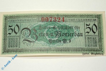 Notgeld Berlin , Beton und Monierbau , 50 Pfennig Schein , Tieste 0460.035.03 , Brandenburg Verkehrsausgabe