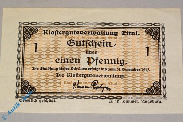 Notgeld Ettal , 1 Pfennig Schein , Tieste 1810.05.50 , Bayern Verkehrsausgabe
