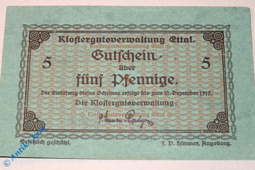 Ettal , Notgeld 5 Pfennig Schein in kfr. Tieste 1810.05.03 Bayern o.D.  Verkehrsausgabe