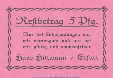 Notgeld Hans Hillamnn Erfurt 342.1 , 5 Pfennig Schein 1.Ausg. in kfr. o.D. Thüringen SeriennotgeldNotgeld Hans Hillamnn Erfurt 342.1 , 5 Pfennig Schein 1.Ausg. in kfr. o.D. Thüringen Seriennotgeld