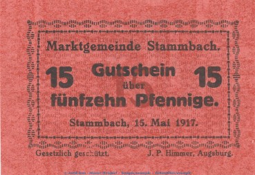 Notgeld Marktgemeinde Stammbach , 15 Pfennig Schein in kfr. Tieste 7070.05.16 von 1917 , Bayern Verkehrsausgabe