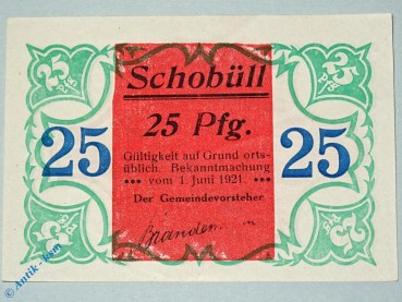 Notgeld Schobüll , 25 Pfennig Schein , Mehl Grabowski 1194.9 , von 1921 , Schleswig Holstein Serien Notgeld