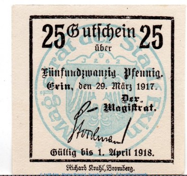 Notgeld Stadt Exin 1830.05.51 , 25 Pfennig Schein in kfr. von 1917 , Posen Verkehrsausgabe