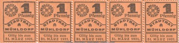 Notgeld Stadtrat Mühldorf , 5-er Streifen 1 Pfennig in kfr. Tieste 4650.05.01 von 1920 , Bayern Verkehrsausgabe