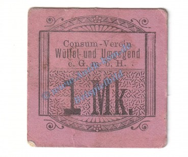 Wülfel , Notgeld 1 Mark Schein in gbr. Tieste 8120.05.04 , Niedersachsen o.D. Verkehrsausgabe