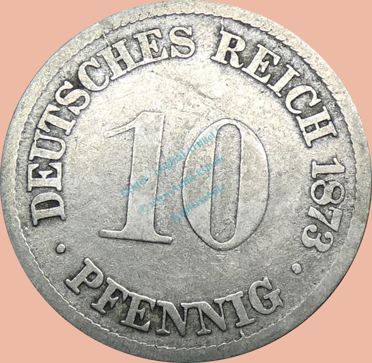 10 Pfennig Münze Deutsches Kaiserreich 1873 G -kl.Adler- s J.4 -0968-
