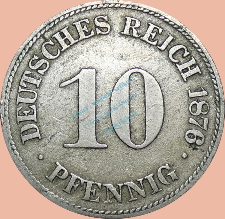 10 Pfennig Münze Deutsches Kaiserreich 1876 H -kl.Adler- s J.4 -0971-