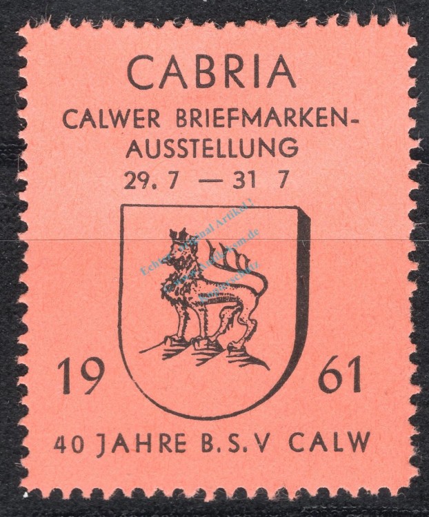 Reklamemarke Calw 1961 -Briefmarkenausstellung CABRIA- unc-kfr. -0163-