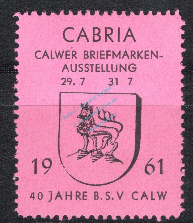 Reklamemarke Calw 1961 -Briefmarkenausstellung CABRIA- unc-kfr. -0164-