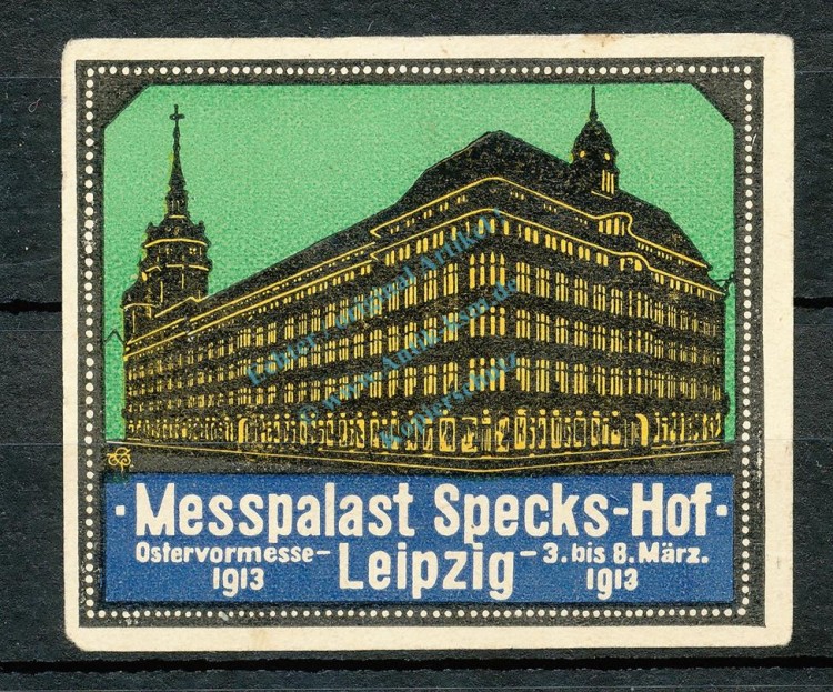 Reklamemarke Messpalast Specks Hof 1913 -Ostervormesse Leipzig- unc-kfr -0088-