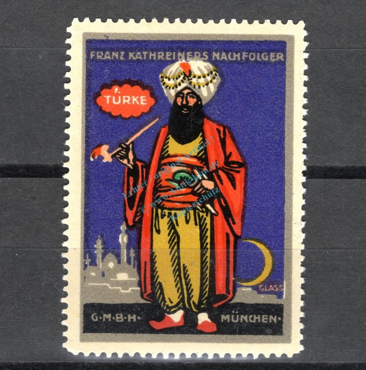 Reklamemarke München -Franz Kathreiner G.m.b.H. Türke- unc-kfr. -0179-