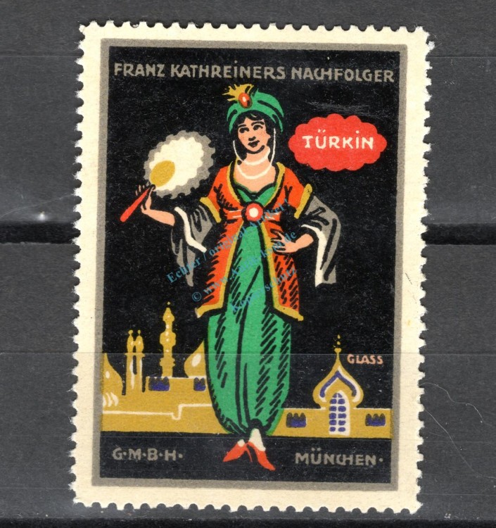 Reklamemarke München -Franz Kathreiner G.m.b.H. Türkin- unc-kfr. -0183-
