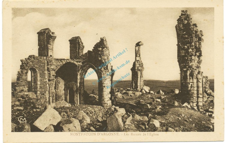 AK-PK Montfaucon D Argonne -Les Ruines je Eglise- , WW1 , Frankreich -0637-