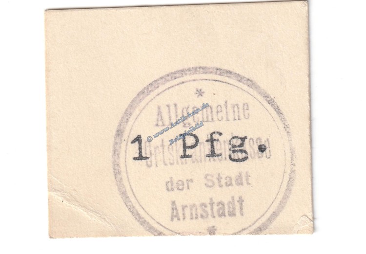 Arnstadt AOK , Notgeld 1 Pfennig Schein in kfr. Tieste 0200.05.20 , Thüringen o.D. Verkehrsausgabe