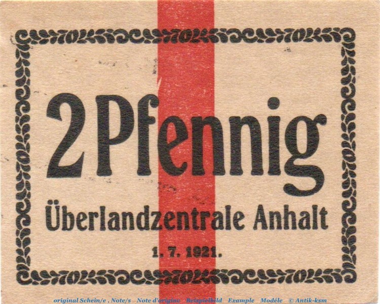Notgeld Überlandzentrale Anhalt Dessau , 2 Pfennig Schein in kfr. Tieste 1340.15.16 A B , von 1921 , Anhalt Verkehrsausgabe