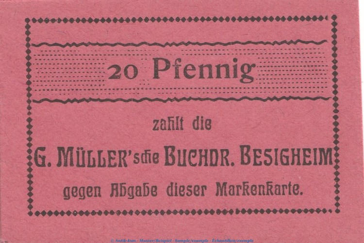 Notgeld Buchdruckerei Besigheim 0555.05.02 , 20 Pfennig Schein in kfr. o.D. , Württemberg Verkehrsausgabe