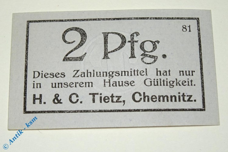 Notgeld Chemnitz , Tietz , 2 Pfennig Schein , Tieste 1135.60.06 , Sachsen Verkehrsausgabe