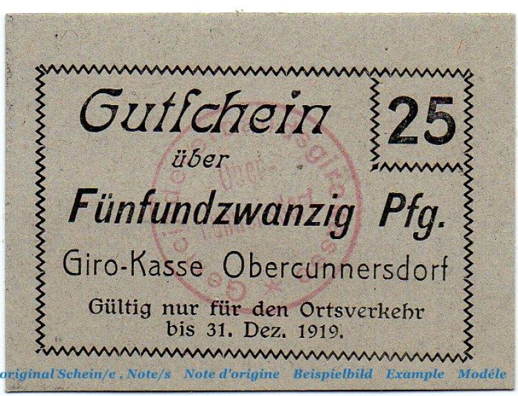 Notgeld Giro Kasse Obercunnersdorf 5215.05.11 , 25 Pfennig Schein in kfr. o.D. Sachsen Verkehrsausgabe