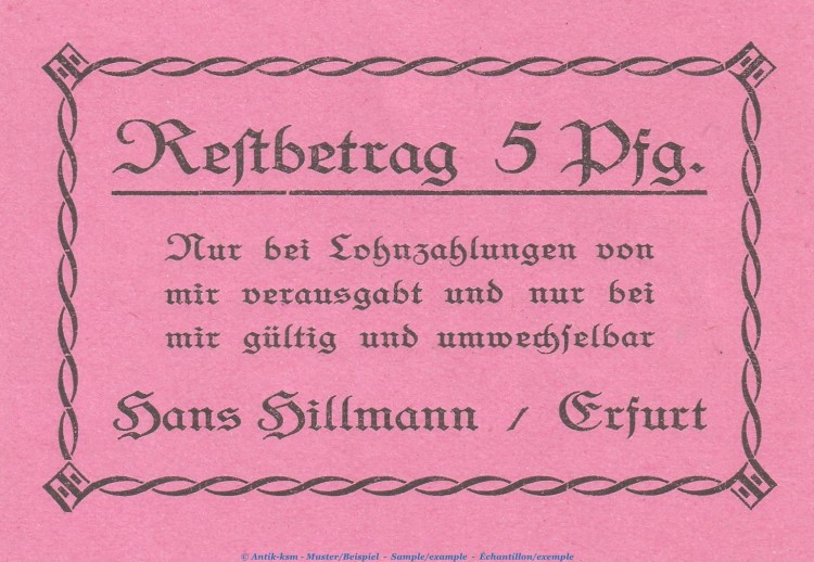Notgeld Hans Hillamnn Erfurt 342.1 , 5 Pfennig Schein 1.Ausg. in kfr. o.D. Thüringen SeriennotgeldNotgeld Hans Hillamnn Erfurt 342.1 , 5 Pfennig Schein 1.Ausg. in kfr. o.D. Thüringen Seriennotgeld