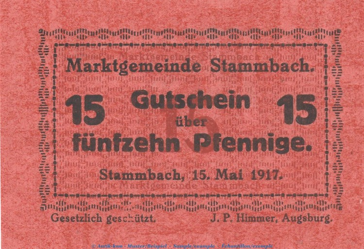 Notgeld Marktgemeinde Stammbach , 15 Pfennig Schein in kfr. Tieste 7070.05.16 von 1917 , Bayern Verkehrsausgabe