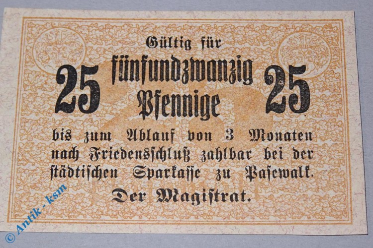 Notgeld Pasewalk , 25 Pfennig Schein , gefasert , Tieste 5505.05.05 , von 1917 , Pommern Verkehrsausgabe