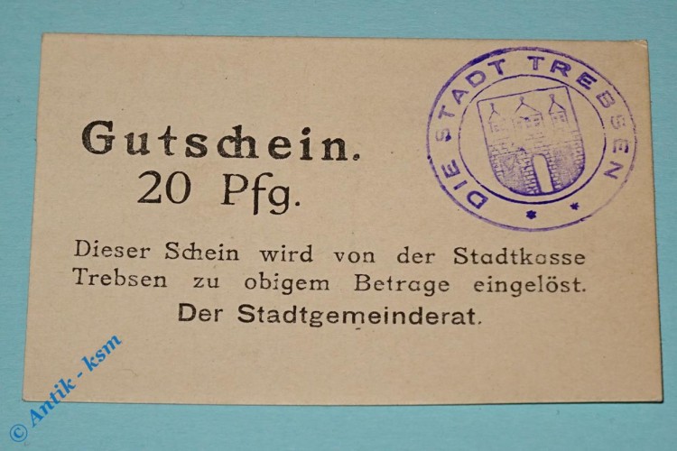 Notgeld Trebsen , 20 Pfennig Schein , 40 mm , Tieste 7405.05.20 , Sachsen Verkehrsausgabe