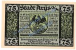 Arys , Notgeld 75 Pfennig Schein in kfr. M-G 47.1 , Ostpreussen 1921 Seriennotgeld