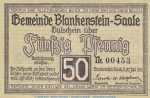 Notgeld Stadt Blankenstein , 50 Pfennig Schein in kfr. Tieste 0730.05.02 von 1920 , Thüringen Verkehrsausgabe